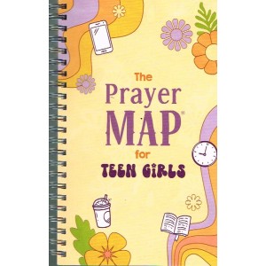 The Prayer Map For Teen Girls